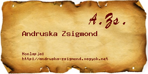 Andruska Zsigmond névjegykártya